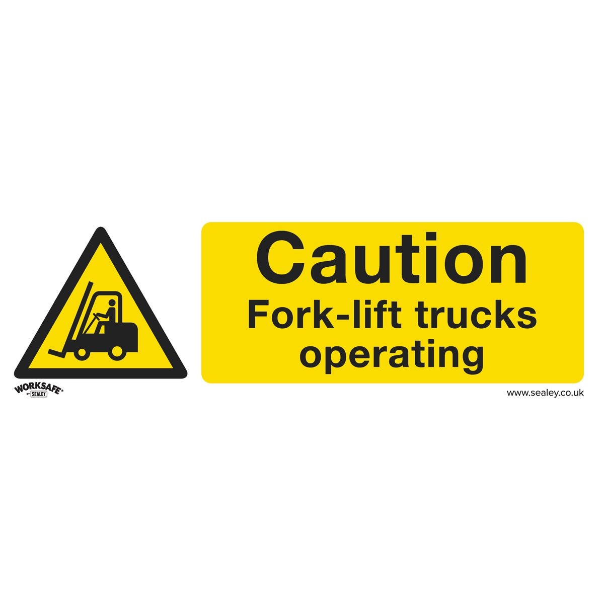 Sealey Worksafe Caution Fork-Lift Trucks Safety Sign, Rigid Plastic - Pack of 10 - Image 1