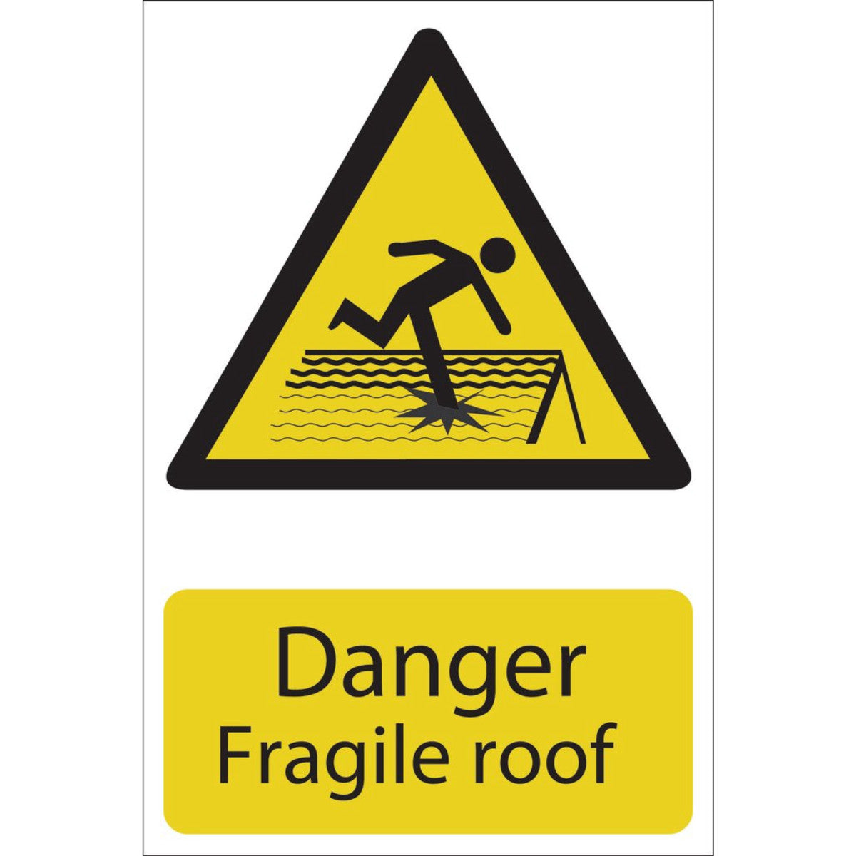 Draper Danger Fragile Roof 72395