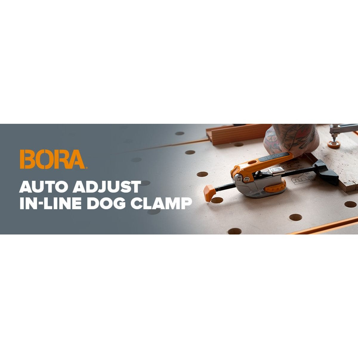 BORA Auto Adjust In-Line Dog Clamp BR-G090102