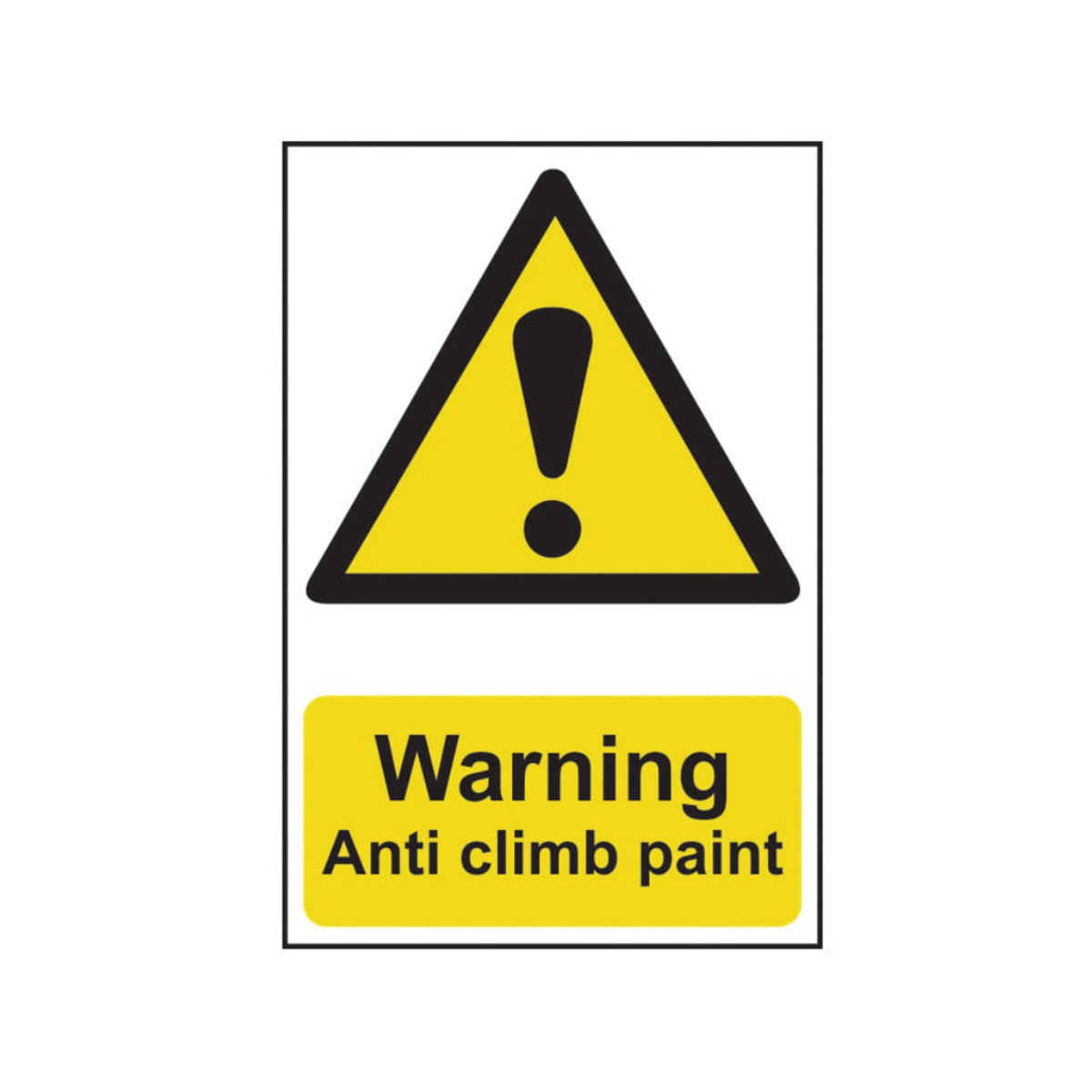 Scan Warning Anti Climb Paint - PVC Sign 200 x 300mm SCA1113