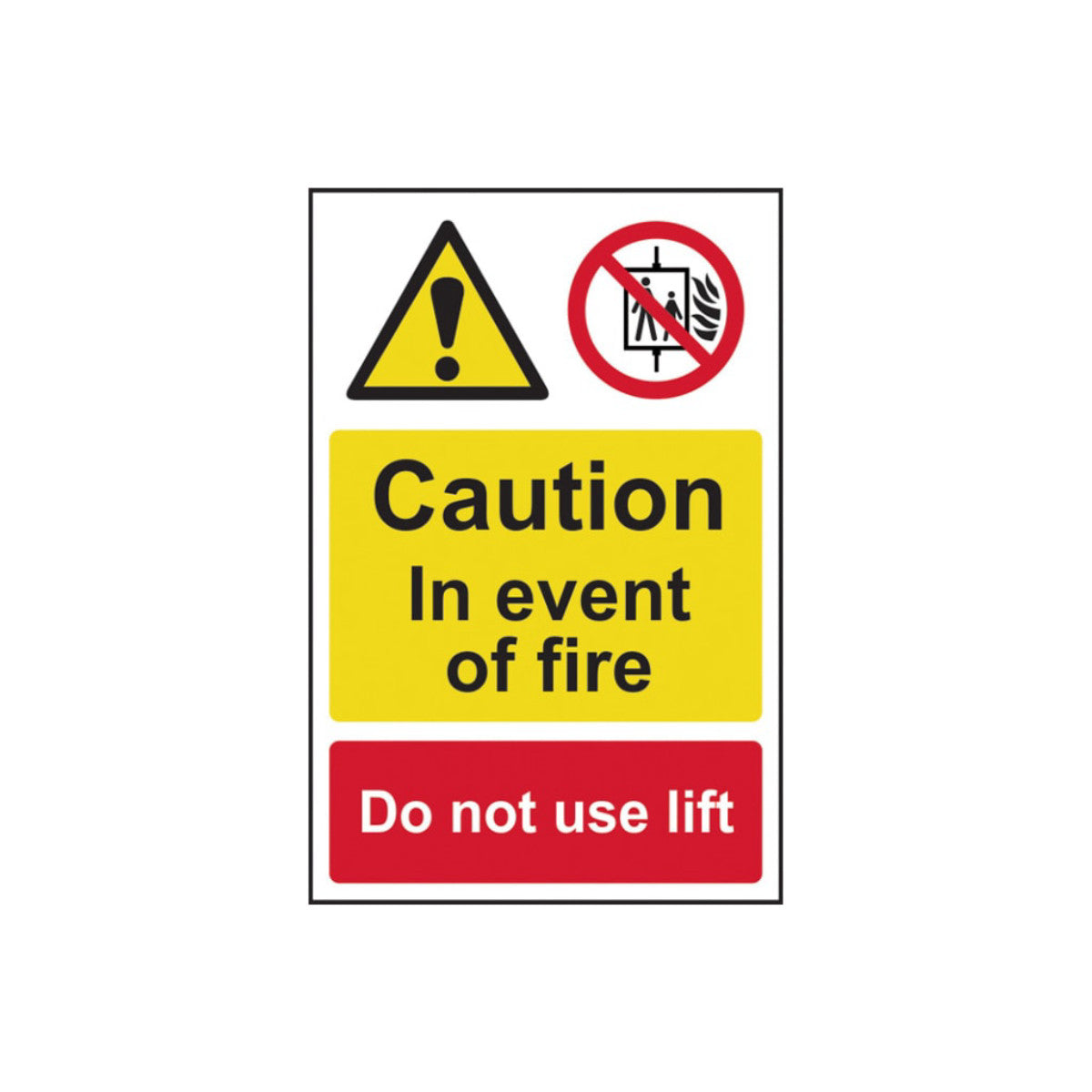 Scan Caution Event of Fire Do Not Use Lift - PVC Sign 200 x 300mm SCA1180