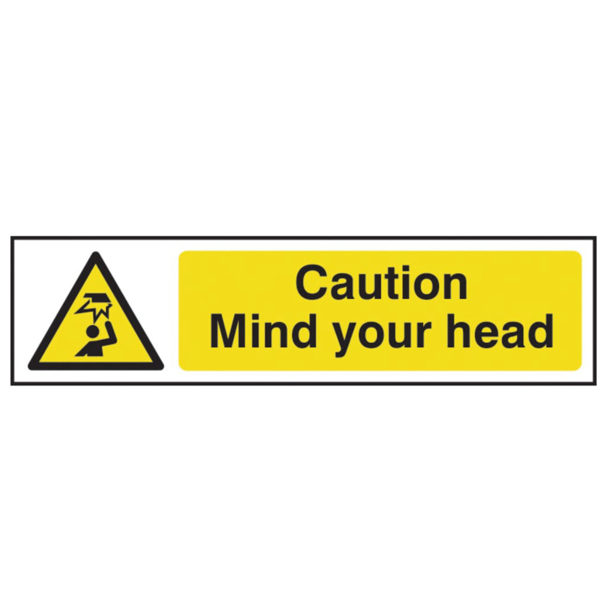 Scan Caution Mind Your Head - PVC Sign 200 x 50mm SCA5110