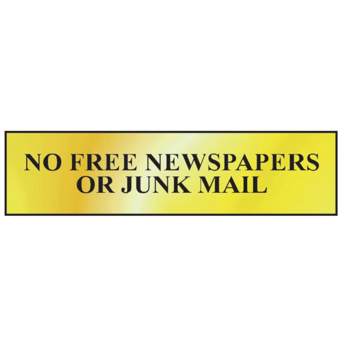 Scan No Free Newspapers Or Junk Mail - Polished Brass Effect 200 x 50mm SCA6023
