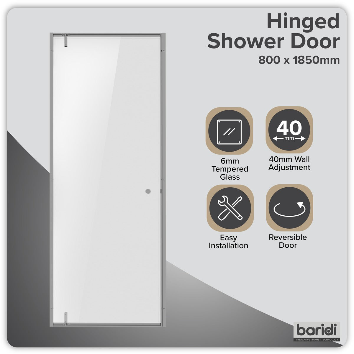 Baridi Hinged Shower Door 800 x 1850mm, 6mm Tempered Glass, Reversible - Chrome DH306