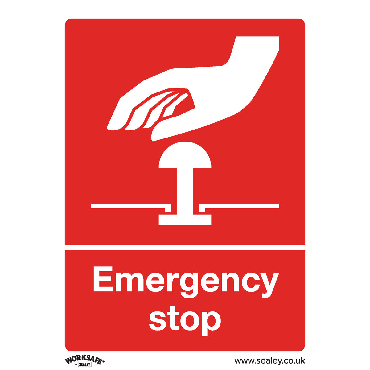 Worksafe Emergency Stop Safety Sign - Rigid Plastic SS35P1