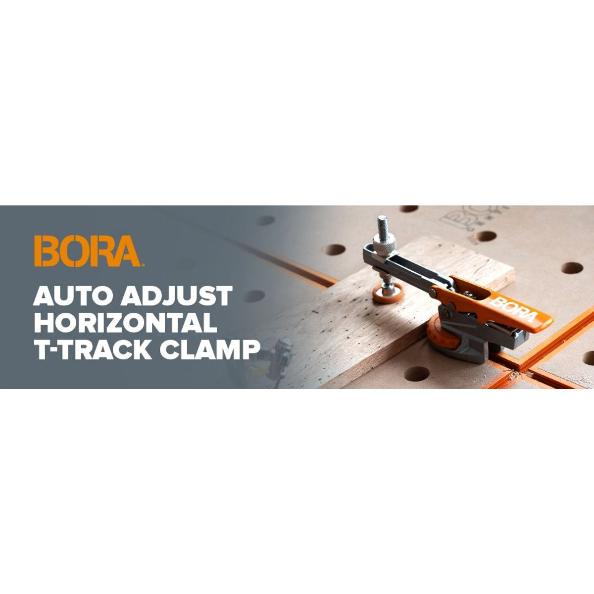 BORA Auto Adjust Horizontal T-Track Clamp BR-G050101