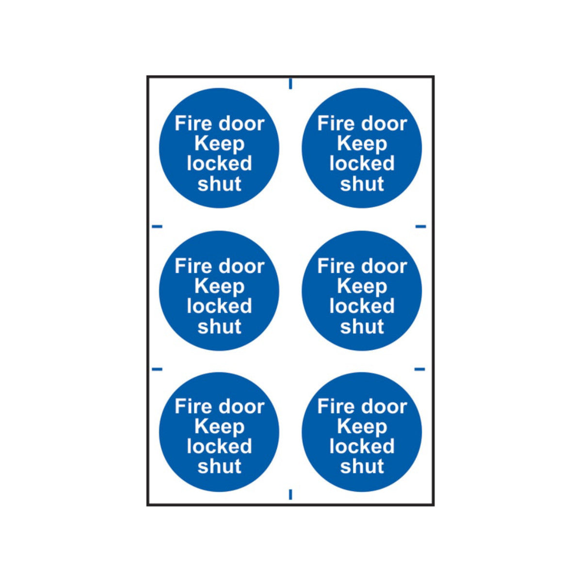 Scan Fire Door Keep Locked Shut - 6 PVC Signs 100 x 100mm SCA0153