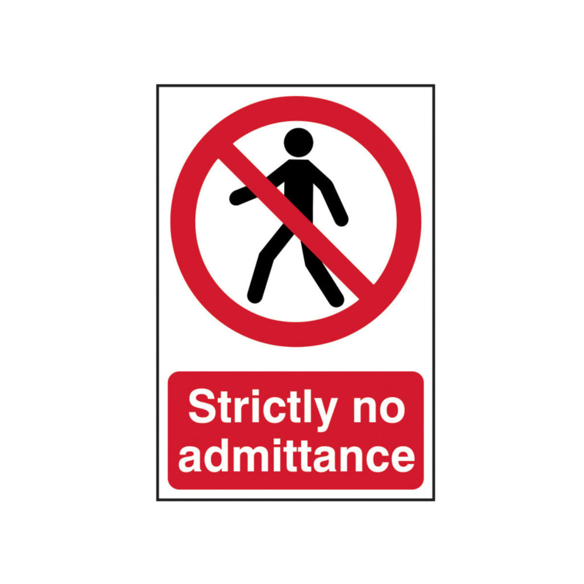 Scan Strictly No Admittance - PVC Sign 200 x 300mm SCA0608
