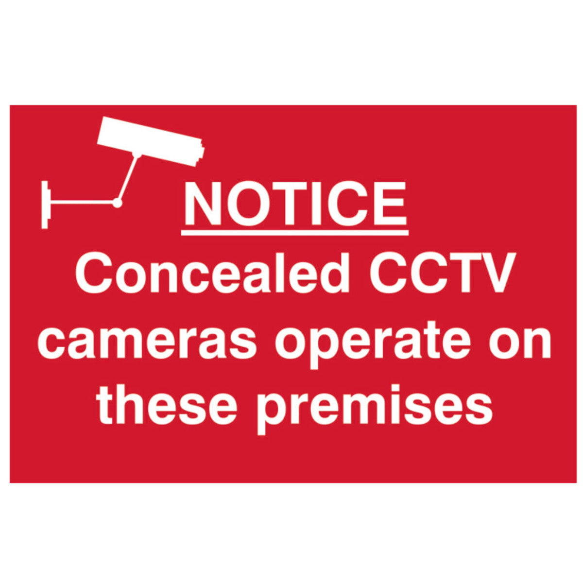 Scan Notice Concealed CCTV Camera - PVC Sign 300 x 200mm SCA1607