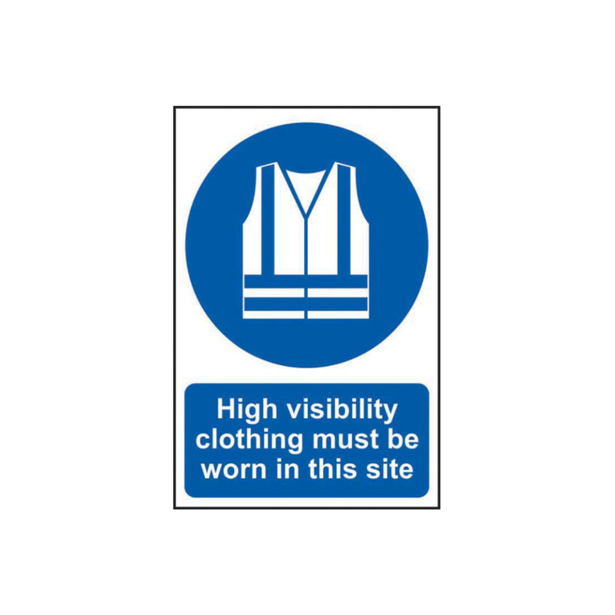 Scan High Visibility Jackets Must Be Worn In This Site - PVC Sign 200 x 300mm SCA4007