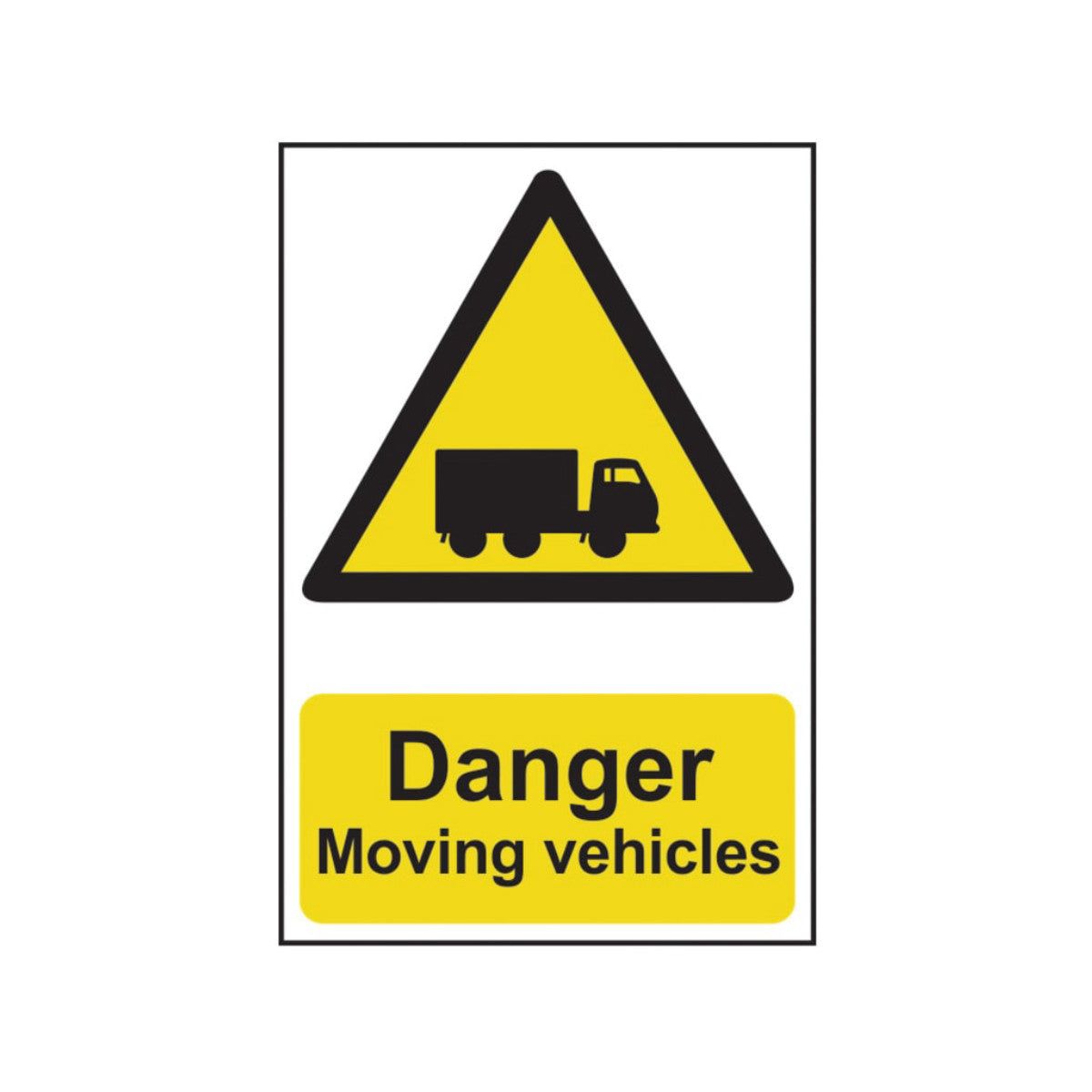 Scan Danger Moving Vehicles - PVC Sign 400 x 600mm SCA4100
