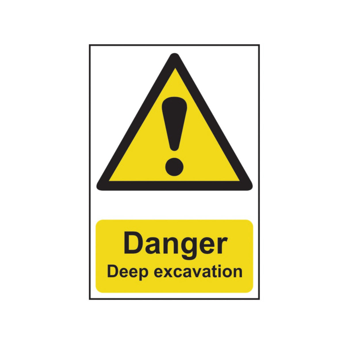 Scan Danger Deep Excavation - PVC Sign 400 x 600mm SCA4103