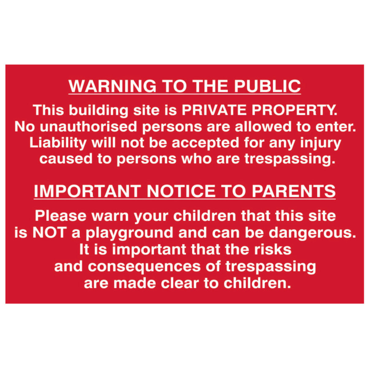 Scan Building Site Warning to Public & Parents - PVC Sign 600 x 400mm SCA4251
