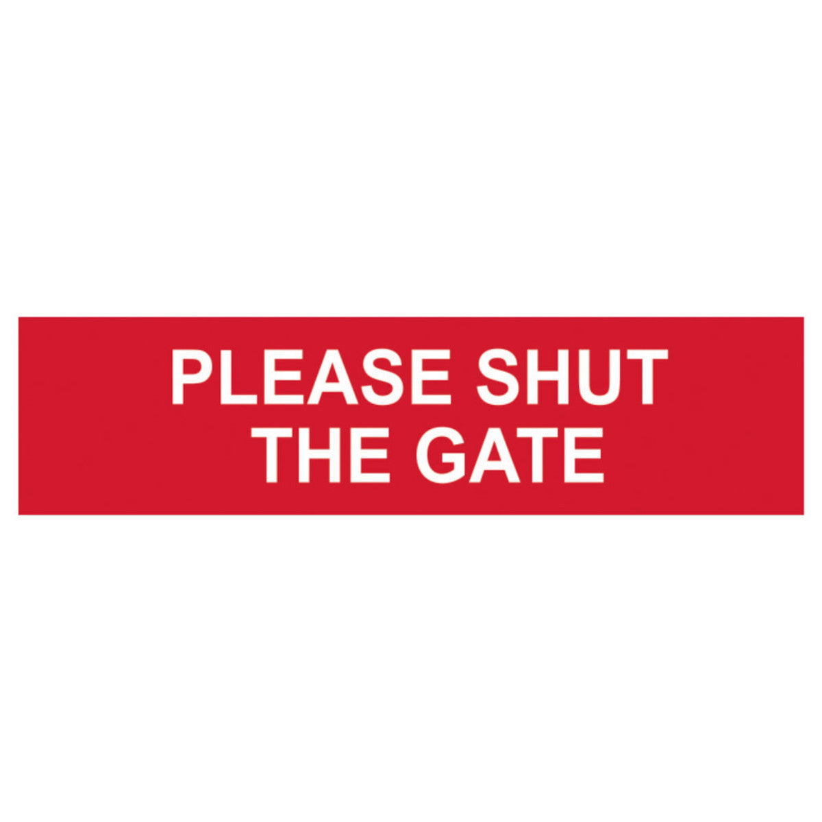 Scan Please Shut The Gate - PVC Sign 200 x 50mm SCA5250